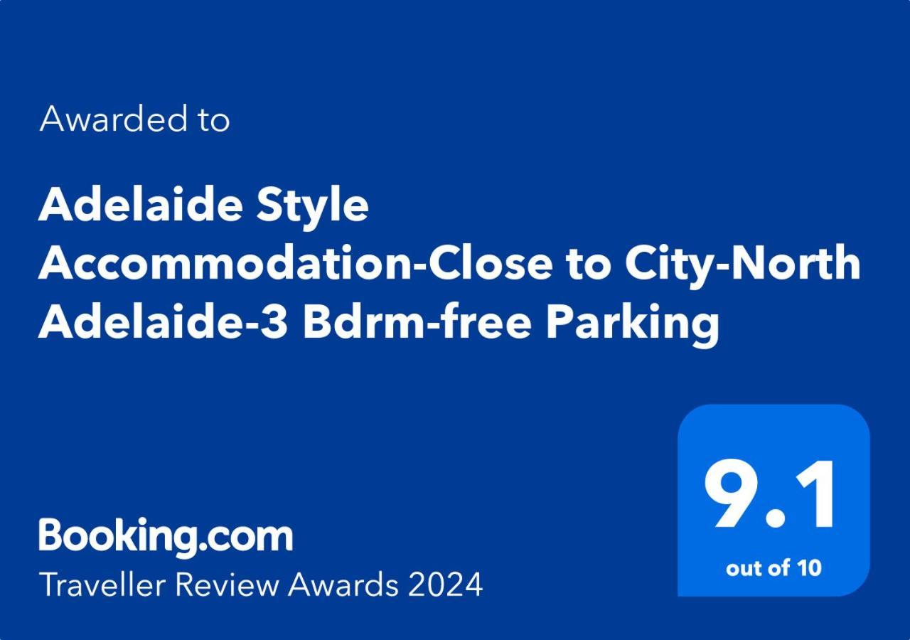 Adelaide Style Accommodation-Close To City-North Adelaide-3 Bdrm- Free Parking Bagian luar foto